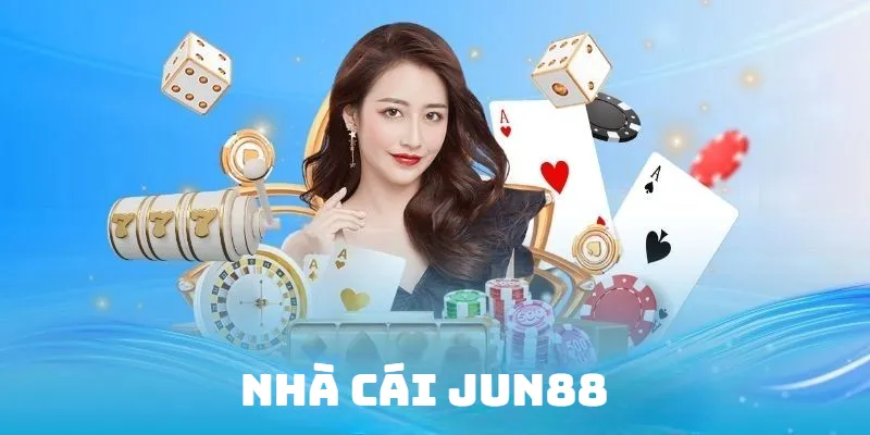 Nhà cái Jun88